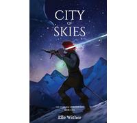 City of Skies: 1 (The Stargem Chronicles)