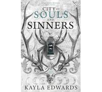 City of Souls and Sinners: A breathtaking dark romantasy of forbidden desire, power and magic that could tear their world apart (House of Devils, 2)