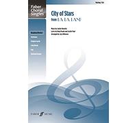 City of Stars (Upper Voice Choir with Piano): From La La Land (Faber Choral Singles)