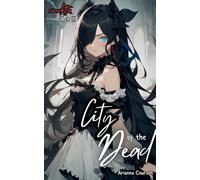 City of the Dead (3) (The Vendetta Saga)