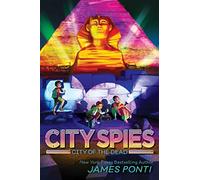 City of the Dead: Volume 4 (City Spies, 4)