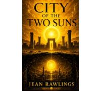 City of the Two Suns (The Two Suns Series)