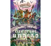 City of the Undead: A Zombicide Black Plague Novel: 3