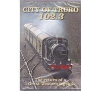 CITY OF TRURO 102.3: Return of a Great Western Legend (trains, railway)