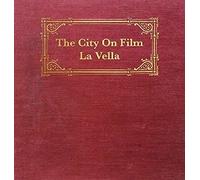 City on Film - La Vella [Vinilo]