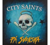 City Saints - Pa Svenska (Blue W/ Black & White Splatter Vinyl) [Vinilo]