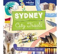 City Trails - Sydney (Lonely Planet Kids) [Idioma Inglés]