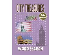 City Treasures Word Search: Urban-Themed Word Search Book for Adults | Discover the World's Great Cities One Puzzle at a Time