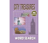 City Treasures Word Search: Urban-Themed Word Search Book for Adults | Discover the World's Great Cities One Puzzle at a Time
