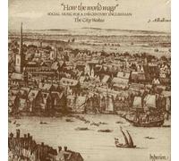 City Waites - How The World Wags