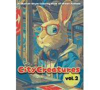 CityCreatures vol.2: A Sketch-Style Coloring Book of Urban Animals