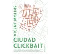 Ciudad Clickbait