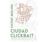 Ciudad clickbait: Cuando buscar casa en tu ciudad se volvió una pesadilla (Barlin Paisaje)