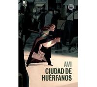 Ciudad de huérfanos: 11 (Exit)
