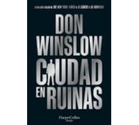 Ciudad en ruinas: El esperado cierre de la trilogía iniciada con Ciudad en llamas (HarperCollins)