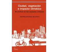 Ciudad Vegetacion E Impacto Climatico