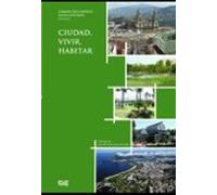 Ciudad Vivir Habitar