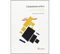 Ciudadanía Activa: Opciones sociopolíticas frente a la crisis sistémica (LIBROS DEL CIUDADANO)
