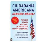Ciudadania Americana ¡hecho Fácil! (ebook)