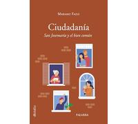 Ciudadanía. San Josemaría y el bien común (dBolsillo)