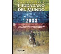 Ciudadano Del Mundo 2033