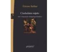 Ciudadano Sujeto (vol.2): Ensayos De Antropologia Filosofica