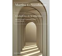 Ciudadelas de la soberbia: Agresión sexual, responsabilización y reconciliación (Estado y Sociedad)