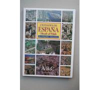 CIUDADES de España desde el cielo : las 17 capitales autónomas