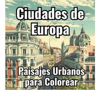Ciudades de Europa: Paisajes Urbanos para Colorear