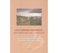 CIUDADES NAZARIES,LAS | Antonio Malpica Cuello, Alberto Hernando García-cervigón
