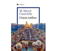 Ciutat endins (Les ales esteses)