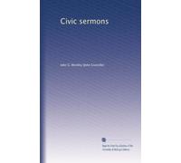 Civic sermons: Volume 4