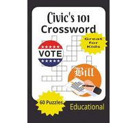 Civic's 101 Crossword: Civics for kids, Civics book, Educational Word puzzle, 120 Page 60 Puzzles