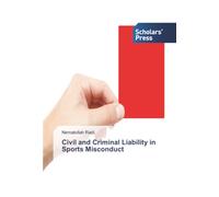 Civil and Criminal Liability in Sports Misconduct