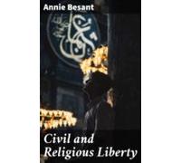 Civil And Religious Liberty (ebook)