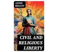 Civil And Religious Liberty (ebook)