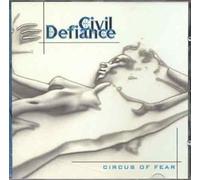 Civil Defiance - Circus of Fear