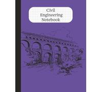 Civil Engineering Notebook: Essential SI Prefixes, Equations & 5x5 Graph Paper: Comprehensive Reference Sheets for FE Exam Notes and Electrical Design
