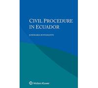 Civil Procedure in Ecuador