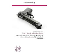Civil Service Police Unit: Indonesia, Indonesian language, Ministry of Home Affairs (Indonesia), Politics of Indonesia