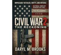 Civil War 2: The Reckoning: "The Battle for the Soul of America"