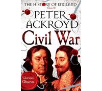 Civil War: The History of England Volume III: 3 (The History of England, 3)