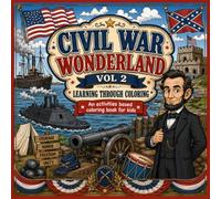 Civil War Wonderland Volume 2 Coloring Book