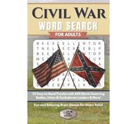 Civil War Word Search for Adults: 55 Easy-to-Read Puzzles with 660 Words Featuring Battles, Union & Confederate Leaders & More | Fun and Relaxing ... (Elz Zup Signature Word Searches Series)