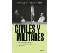 Civiles Y Militares (ebook)