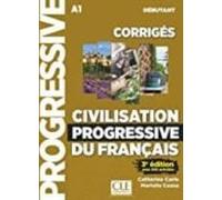 Civilisation Progressive Du Français - 3º Édition - Corrigés - Ni Veau
