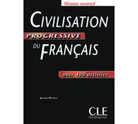 CIVILISATION PROGRESSIVE DU FRANCAIS: Avec 400 activités (GRAMMAIRE)