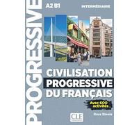 Civilisation Progressive Du Français. Niveau Intermédiaire (+ CD) - 2º Edition: Avec 600 activités (GRAMMAIRE)