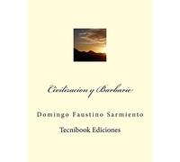 Civilizacion y Barbarie