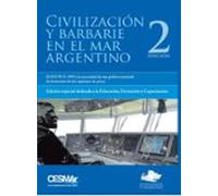 Civilización Y Barbarie En El Mar Argentino: El Stcw-f-1995 Y La Neces